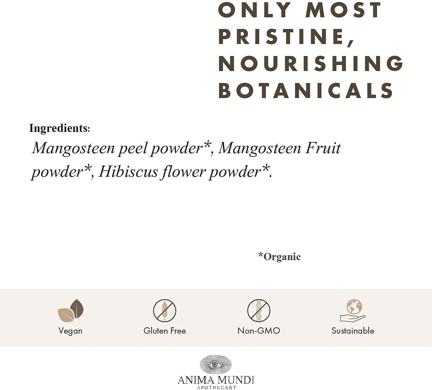Anima Mundi Mangosteen Hibiscus Beauty Tonic - Organic Mangosteen Fruit Powder with Hibiscus Flower - Contains Naturally-Occurring Vitamin C from Mangosteen for Skin and Immune Support (4oz / 113g)