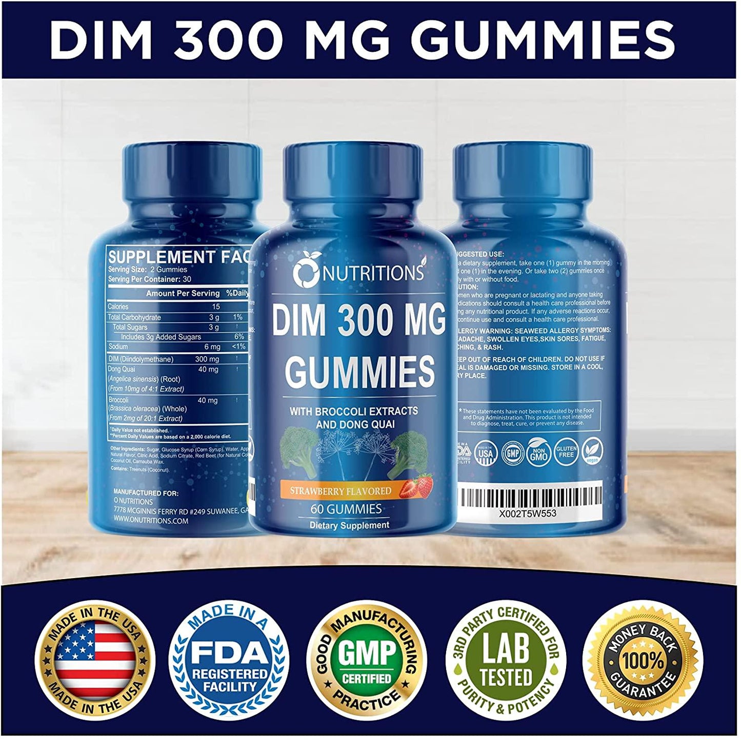 O Nutritions DIM 300 Complex Gummies (2 Pack)