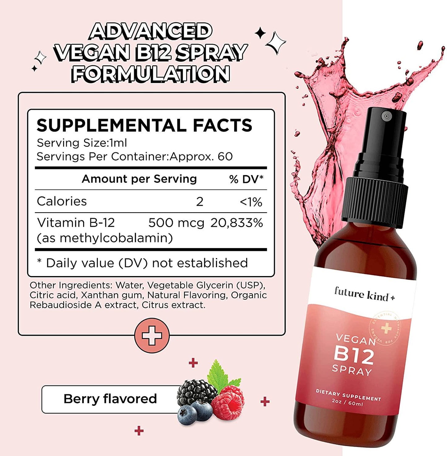 2 Month Supply: Vegan Vitamin B12 Spray Naturally Occurring Methyl Form by Future Kind. Natural Wild Berry Flavor, Glass Bottle, Sugar Free. Supports Energy and Cognition.