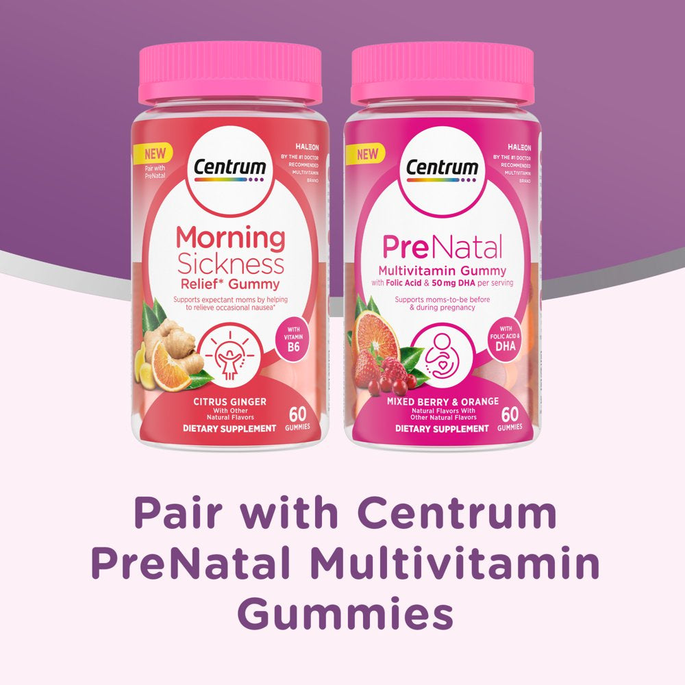 Centrum Morning Sickness Relief Gummies for Women'S Health, Citrus Ginger Flavor - 60 Count