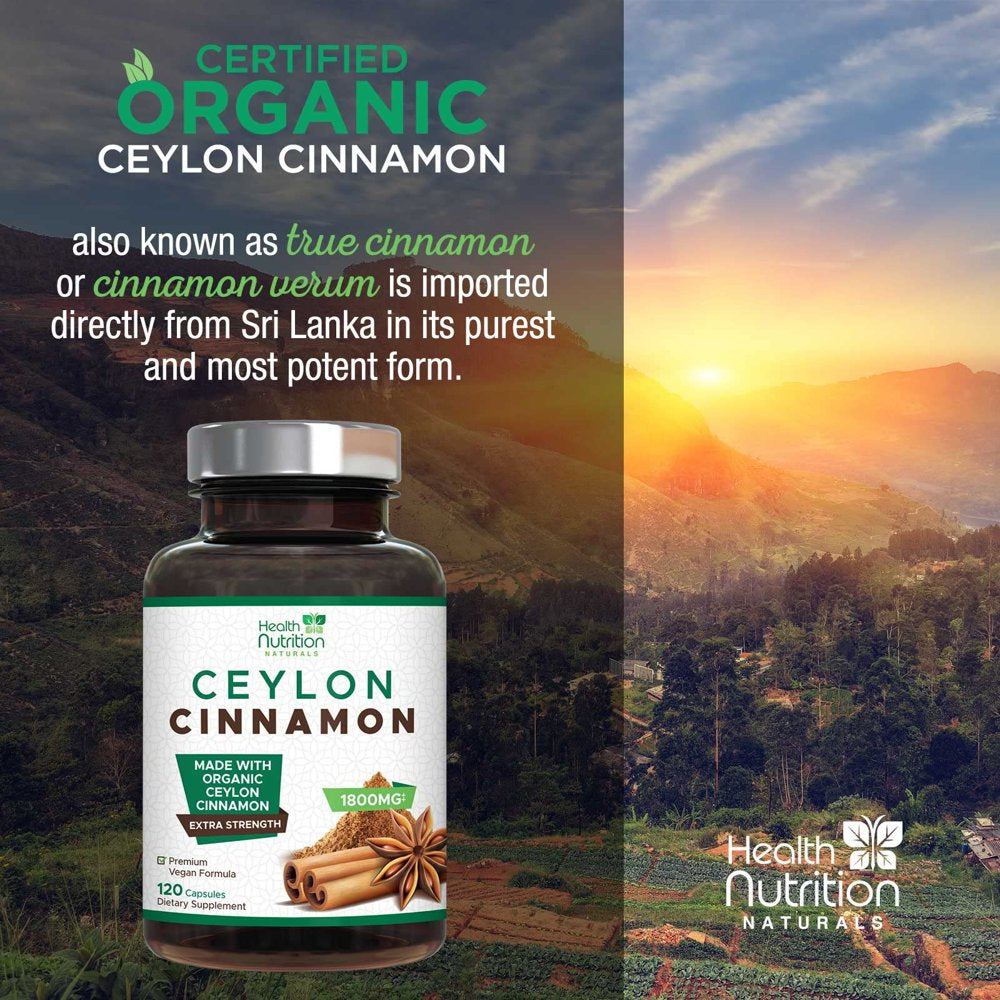 Ceylon Cinnamon Capsules, Certified Organic Ceylon Cinnamon Pills 1800 Mg per Serving, Non-Gmo, Gluten-Free Sri Lanka Pure Cinnamon Pills Supplement, Sugar Free, Vegan - 120 Count Vegetarian Capsules
