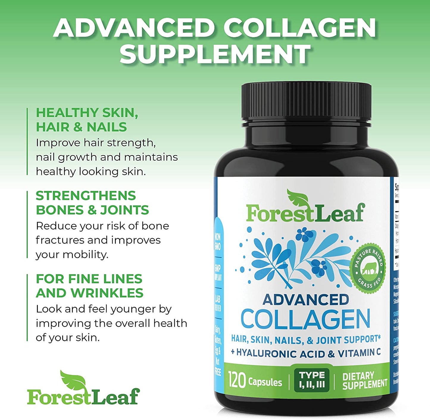 Advanced Collagen Supplement, Type 1, 2 and 3 with Hyaluronic Acid and Vitamin C - Anti Aging Joint Formula - Boosts Hair, Nails and Skin Health - 120 Veggie Capsules - by ForestLeaf