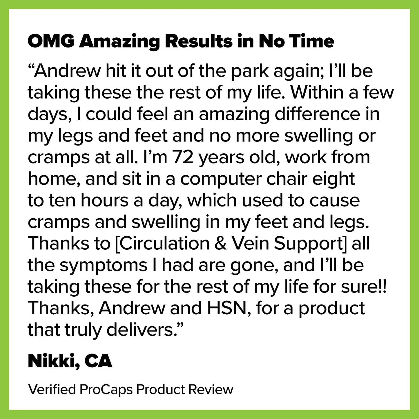 Andrew Lessman Circulation Vein Support for Healthy Legs 30 Count - High Bioactivity Diosmin Natural Oxidants Butcher's Broom Visibly Reduces Swelling and Discomfort in Feet, Ankles, Calves and Legs
