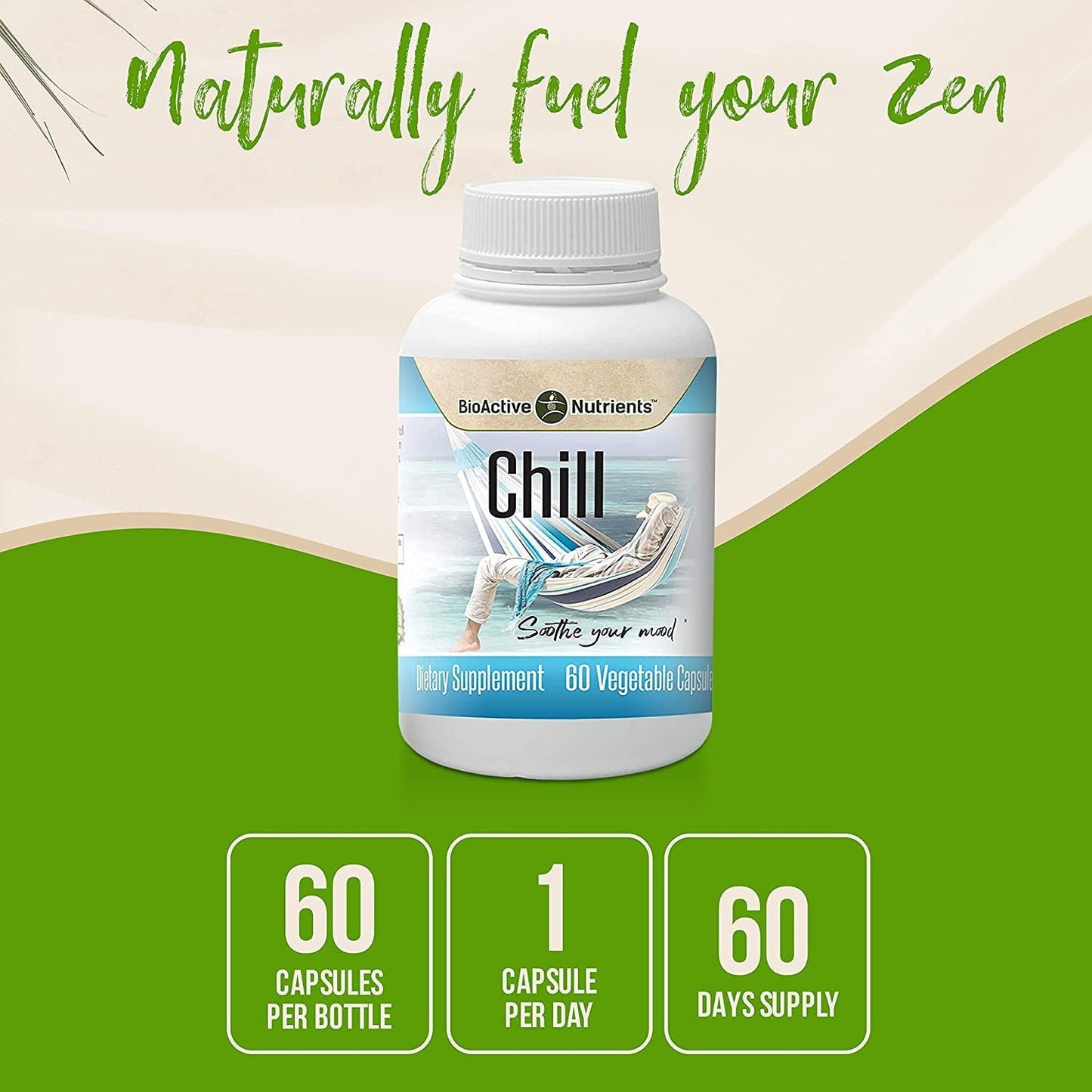 BioActive Nutrients Chill Supplement - Stress Relief, Anxiety Relief - Ashwagandha Pills - Pure, Calm Mood Boost Supplements with Herbs from Nature, Such as Ashwagandha Root - 60 Ashwagandha Capsules