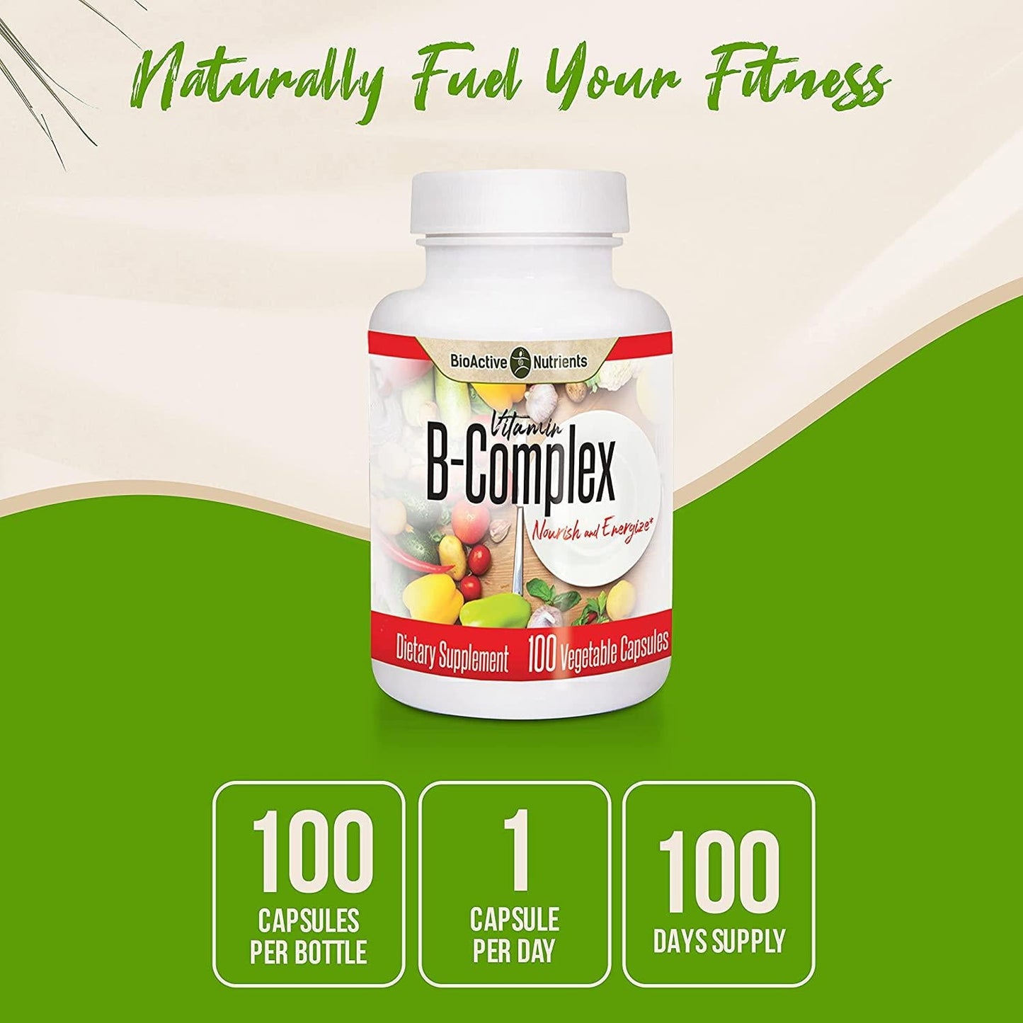 BioActive Nutrients Vitamin B Complex Dietary Supplement - 100 Vegetable Capsules - Scientific Blend to Nourish and Energize - Essential for Overall Health