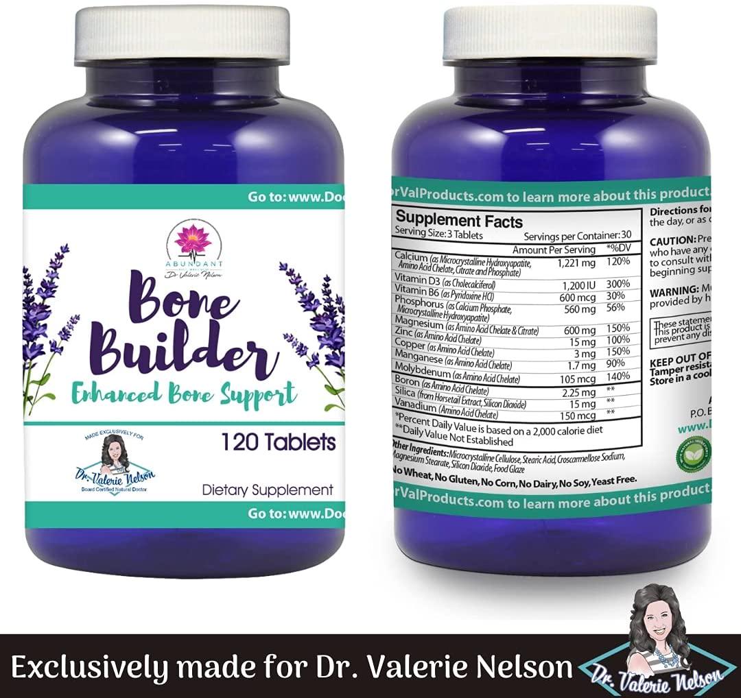 Bone Builder with Calcium; Magnesium; Boron, Silica, Vandadium, D3 and More to Help Ease and Strengthen Bones by Dr. Valerie Nelson
