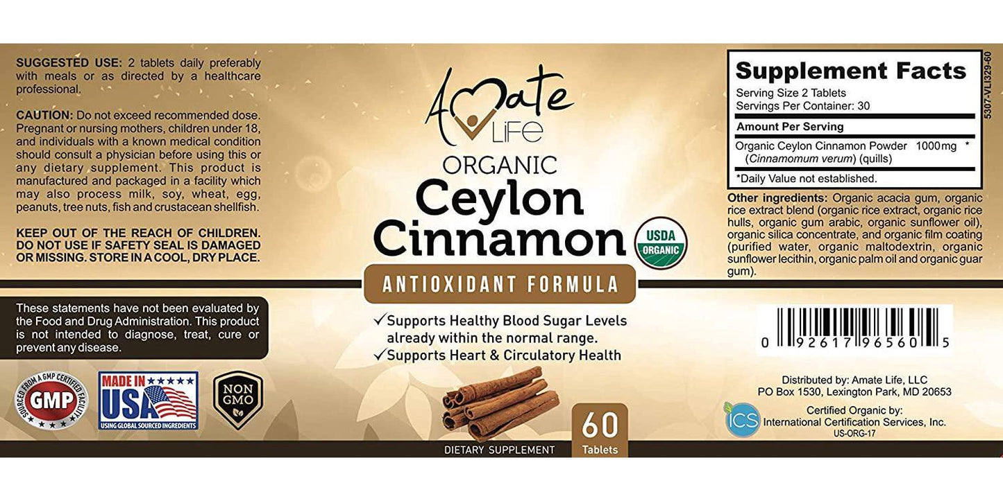 Ceylon Cinnamon USDA Organic Certified 1000mg Antioxidant Neuro-Protective Nutritional Supplement Cardiovascular Natural Non-GMO Cholesterol Glucose Control for Men and Women 60 Tablets by Amate Life