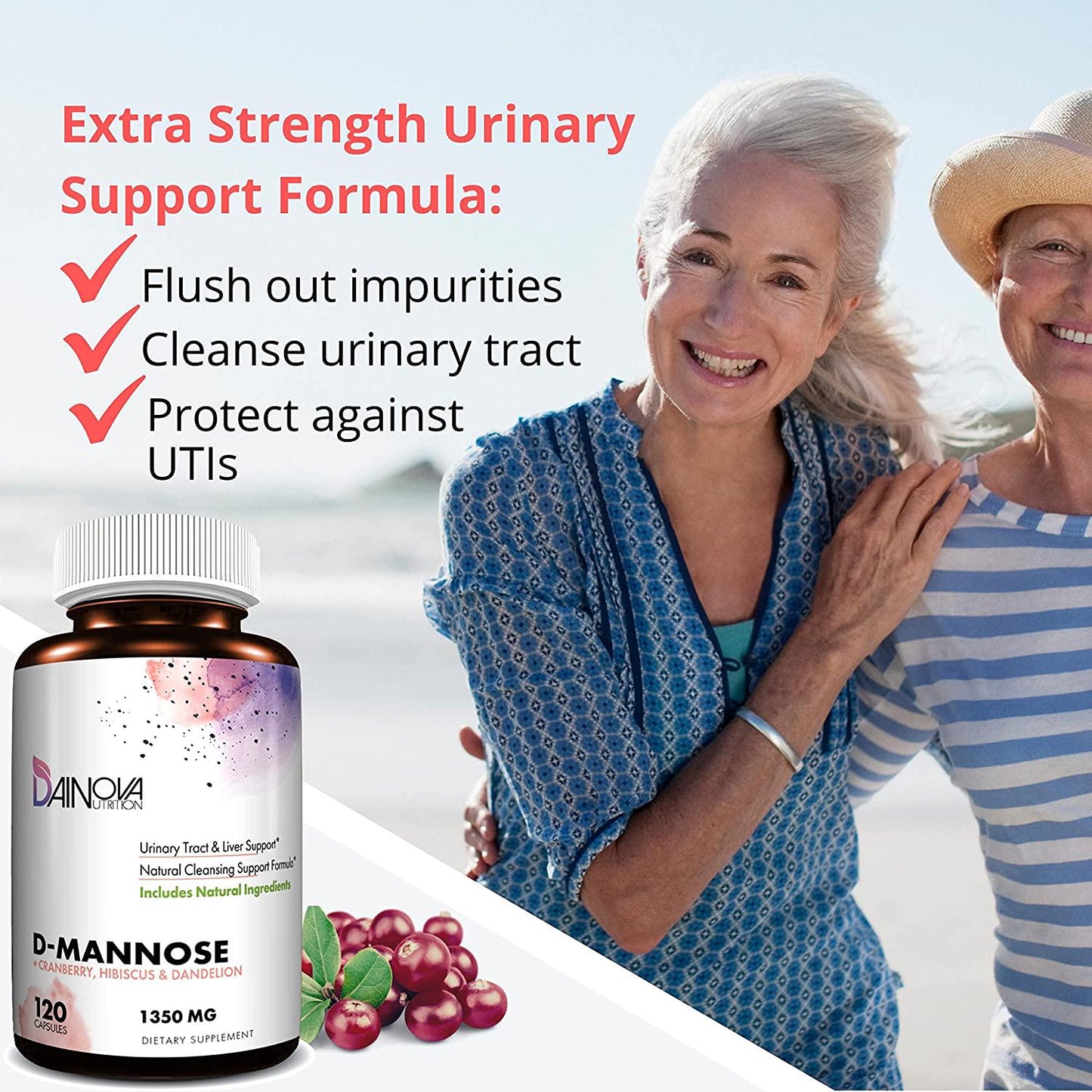 D Mannose Capsules 1350mg, D-Mannose with Cranberry for Urinary Tract Health, Bladder Control, UTI Treatment, Kidney Cleanse, Liver Support. Plus Hibiscus and Dandelion. Pills for Women and Men, 120 Ct