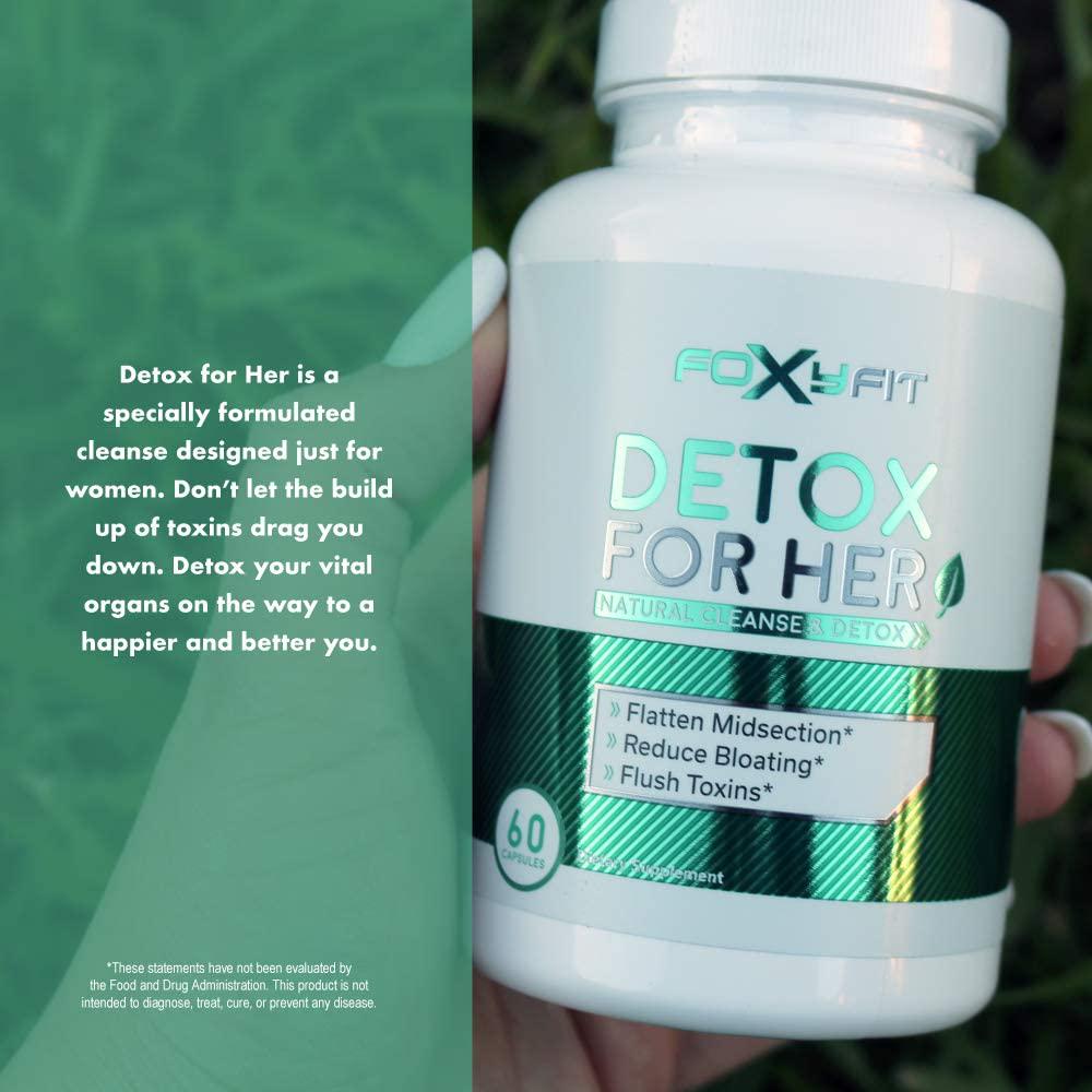 Detox for Her Cleanse and Weight Loss Supplement by FoxyFit Reduce Bloating with A Whole Body Cleanse Containing Milk Thistle, Dandelion Root, Slippery Elm Bark, Grape Seed, and Cranberry Extract.