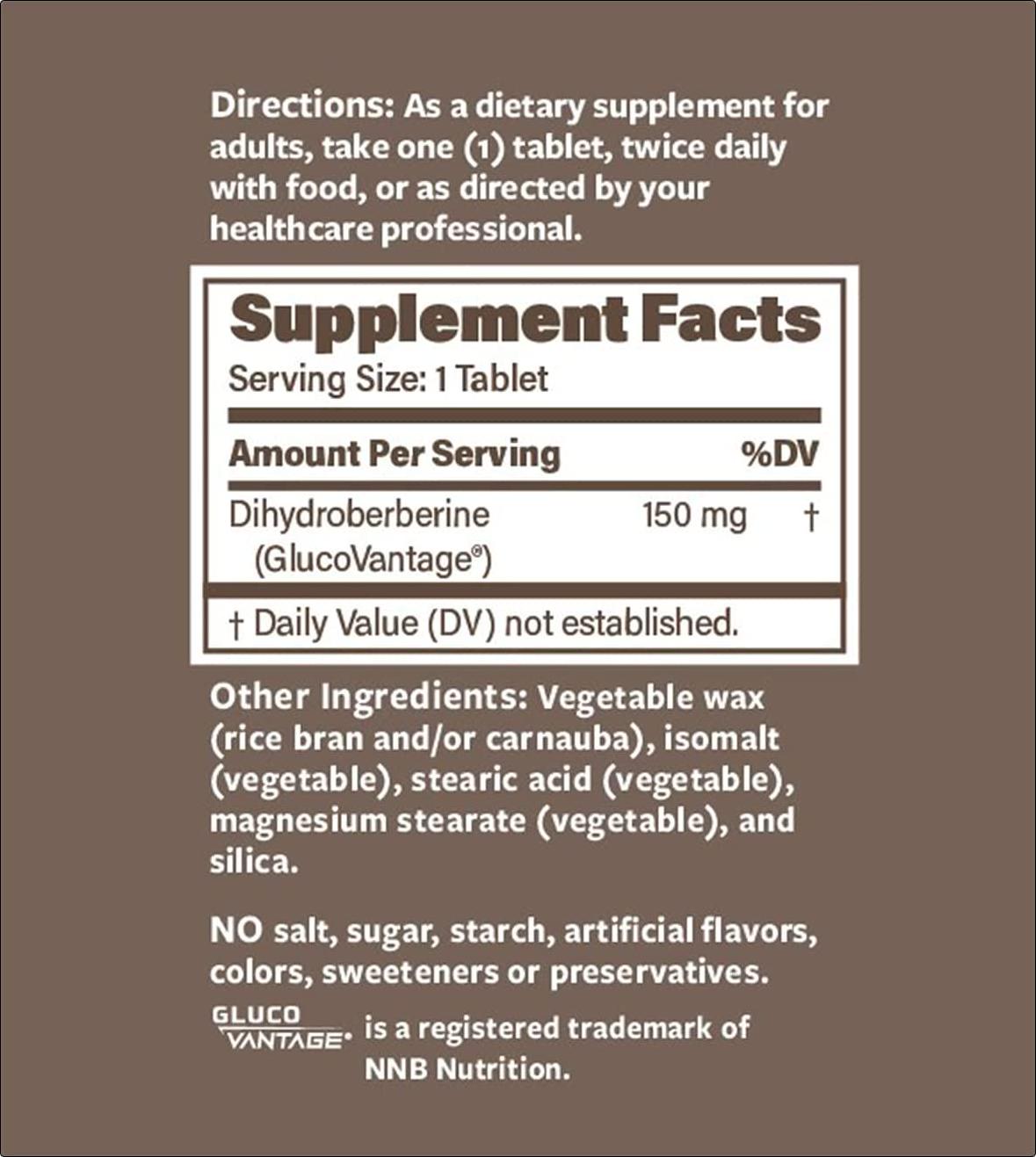 DiHydroBerberine -Sustained Release(5-7 Hours) Highly Bio Available Form of Berberine-150mg 60 Tabs - Maintain Healthy Blood Glucose* - Promote Healthy Cholesterol and Lipid Metabolism*
