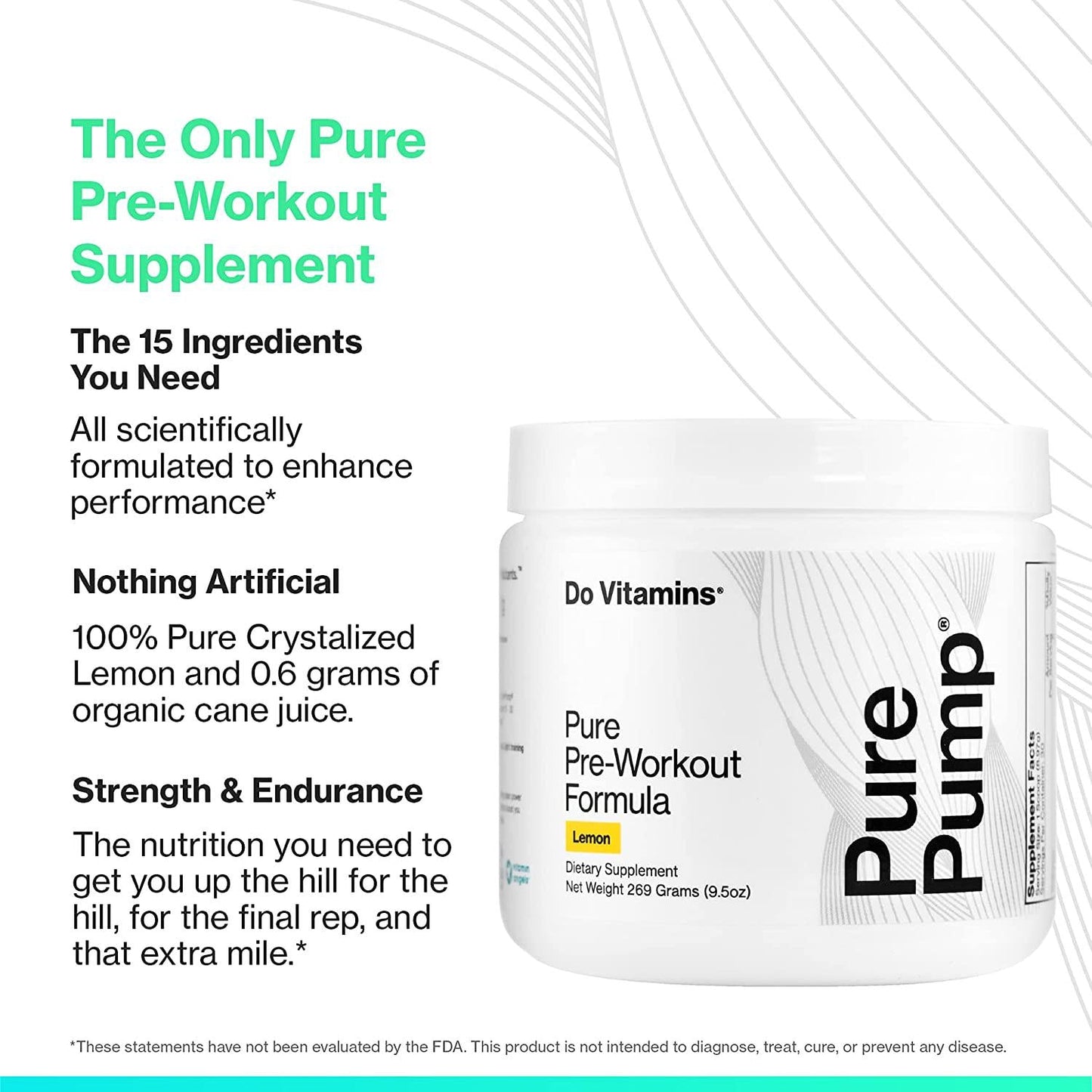 Do Vitamins PurePump - All-Natural Clean Preworkout Powder, Boost Energy, Focus, NO Pumps, Endurance, Keto, Vegan, Non-GMO, Third-Party Tested, Citrulline, Beta Alanine, Lemon Flavor (30 Servings)