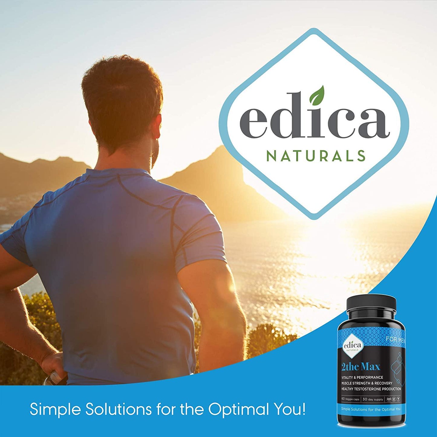 Edica Naturals 2the Max | Increase Muscle Strength | Boost Healthy Testosterone Production | Stress Resistance | GMO Free | Gluten Free | Vegan | 30 Days Supply