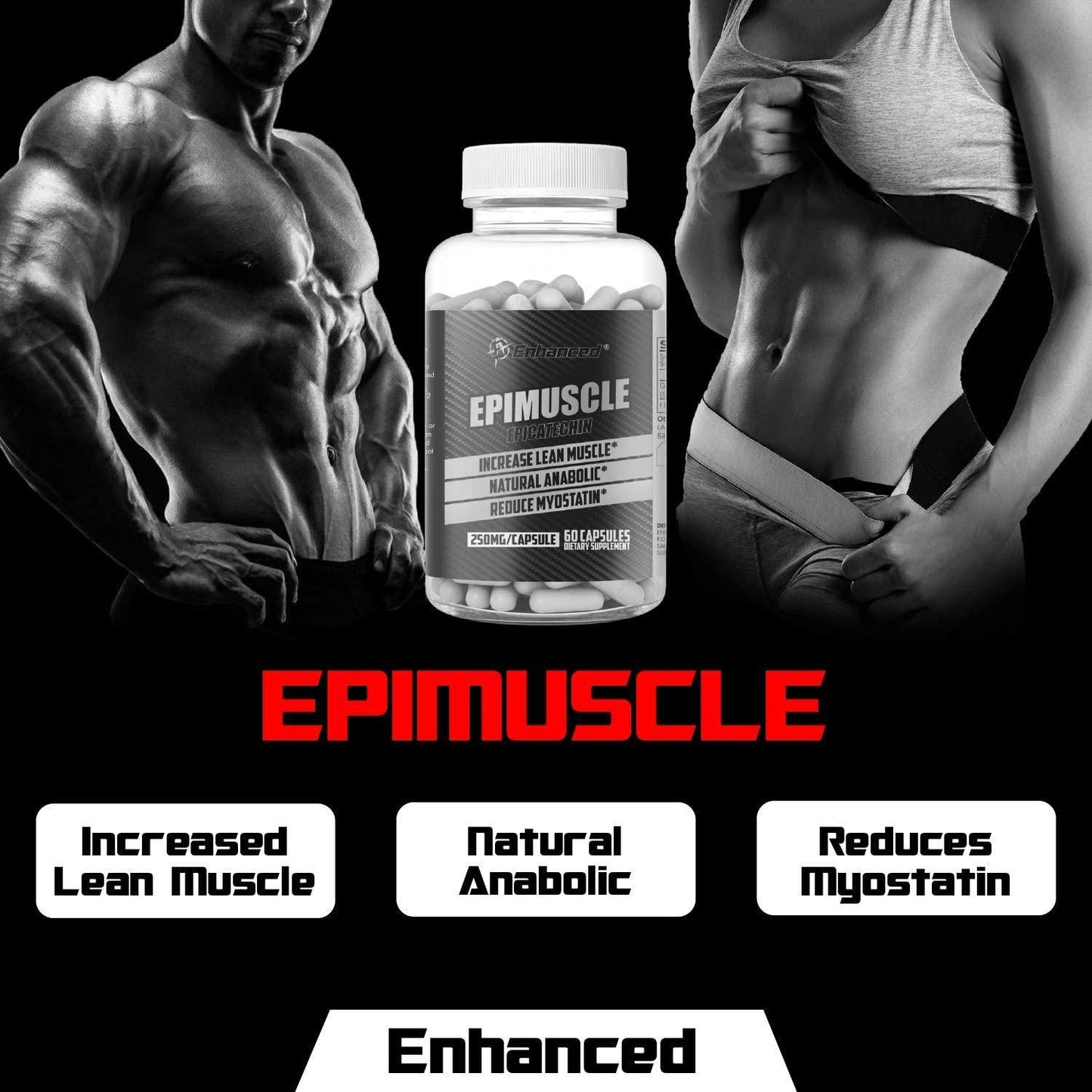 Enhanced Athlete Epimuscle - Natural Anabolic, Increase Lean Mass, Reduce Myostatin, 250mg Pure Epicatechin/ 60 Capsules