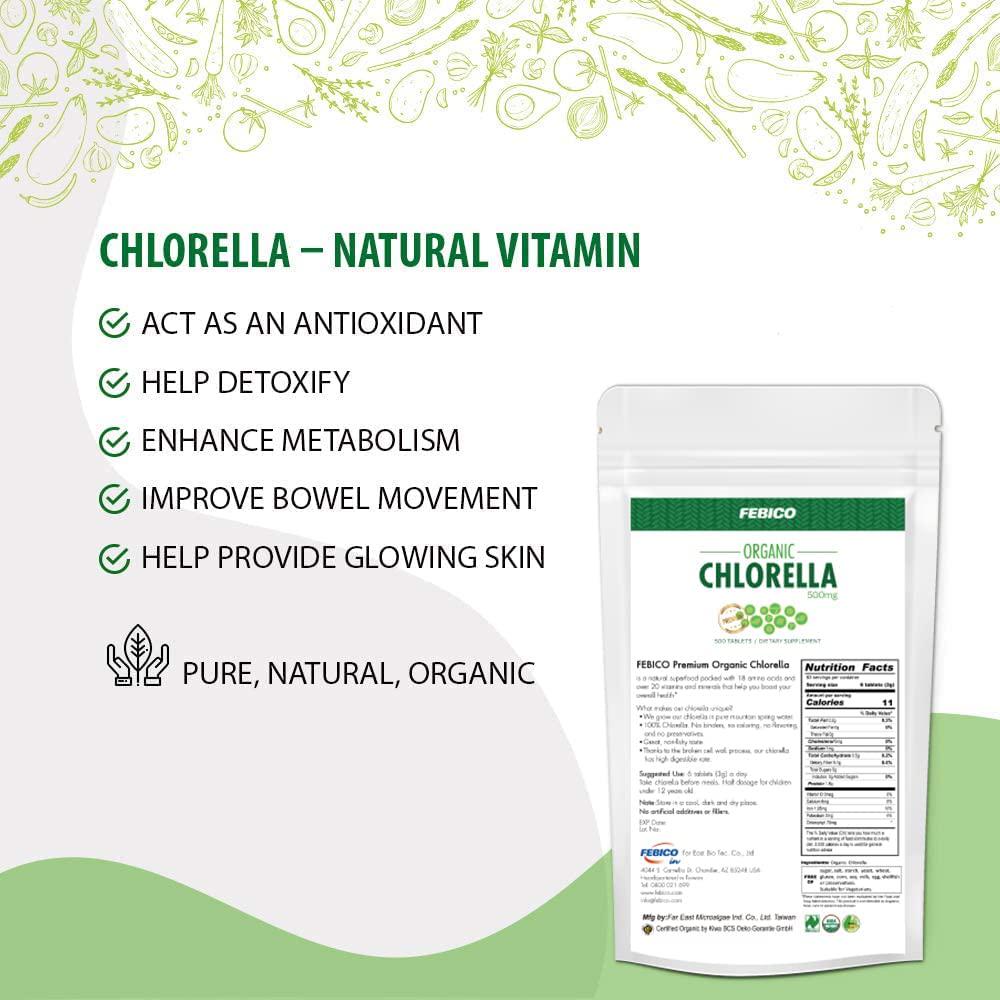 Febico Pure Organic Chlorella Tablets,500 Counts- Rich Ingredients,Vitamin, Vegan, Best Green Superfood, high-quality, non-gmo, detox, USDA, With Broken Cell Wall Chlorella and Chlorella Growth Factor