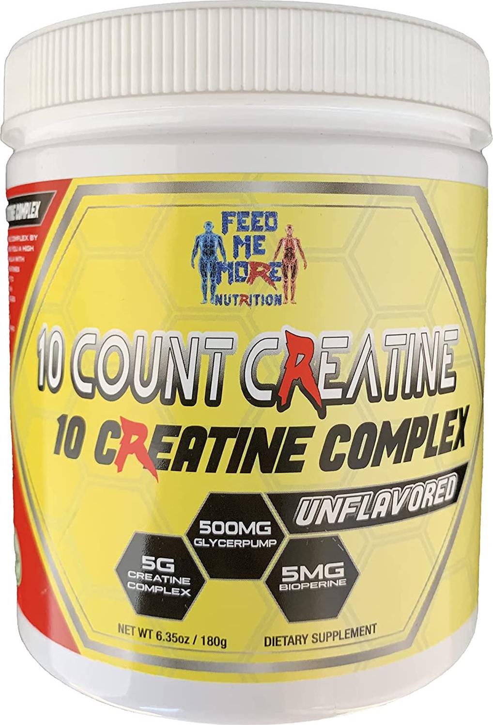 Feed Me More 10 Count Creatine 10 All Natural Creatine Complex to Increase Weight, Improve Strength, Gain Lean Muscle Mass, Recover Quicker After Workout and More with Glycerpump and Bioperine 180g