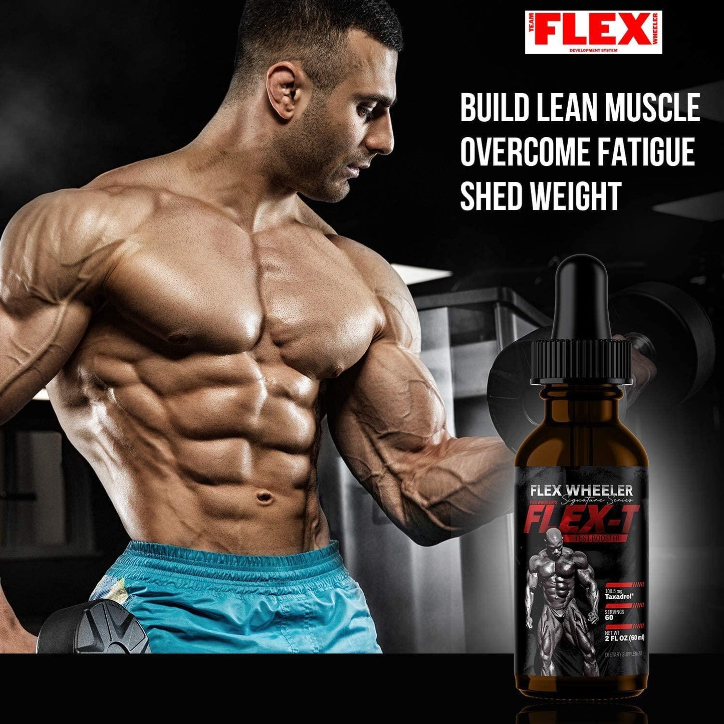 Flex Wheeler Signature Series Flex-T Testosterone Booster for Men, Male with Taxadrol - Preworkout Bodybuilding Supplement for Extra Energy, Strength and Performance - Liquid Test Booster - 60 Servings