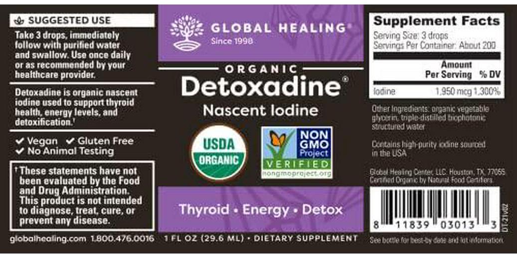 Global Healing Detoxadine, Organic Nascent Iodine Liquid Supplement Drops for Thyroid Support, Metabolism Health, Sleep and Detox Boost - Non-GMO, Vegan, 200 Servings (6-Month Supply) - 30mL