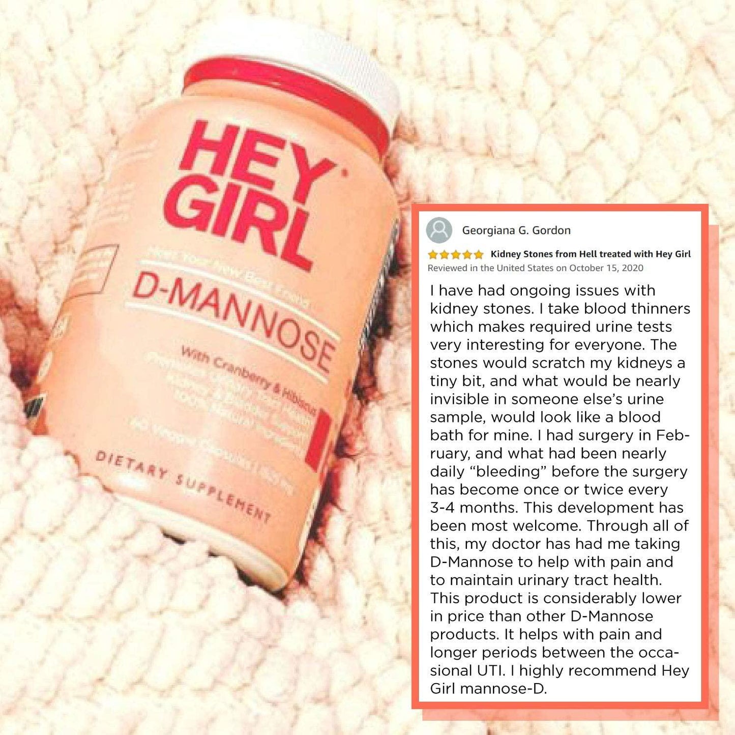 Hey Girl D-Mannose