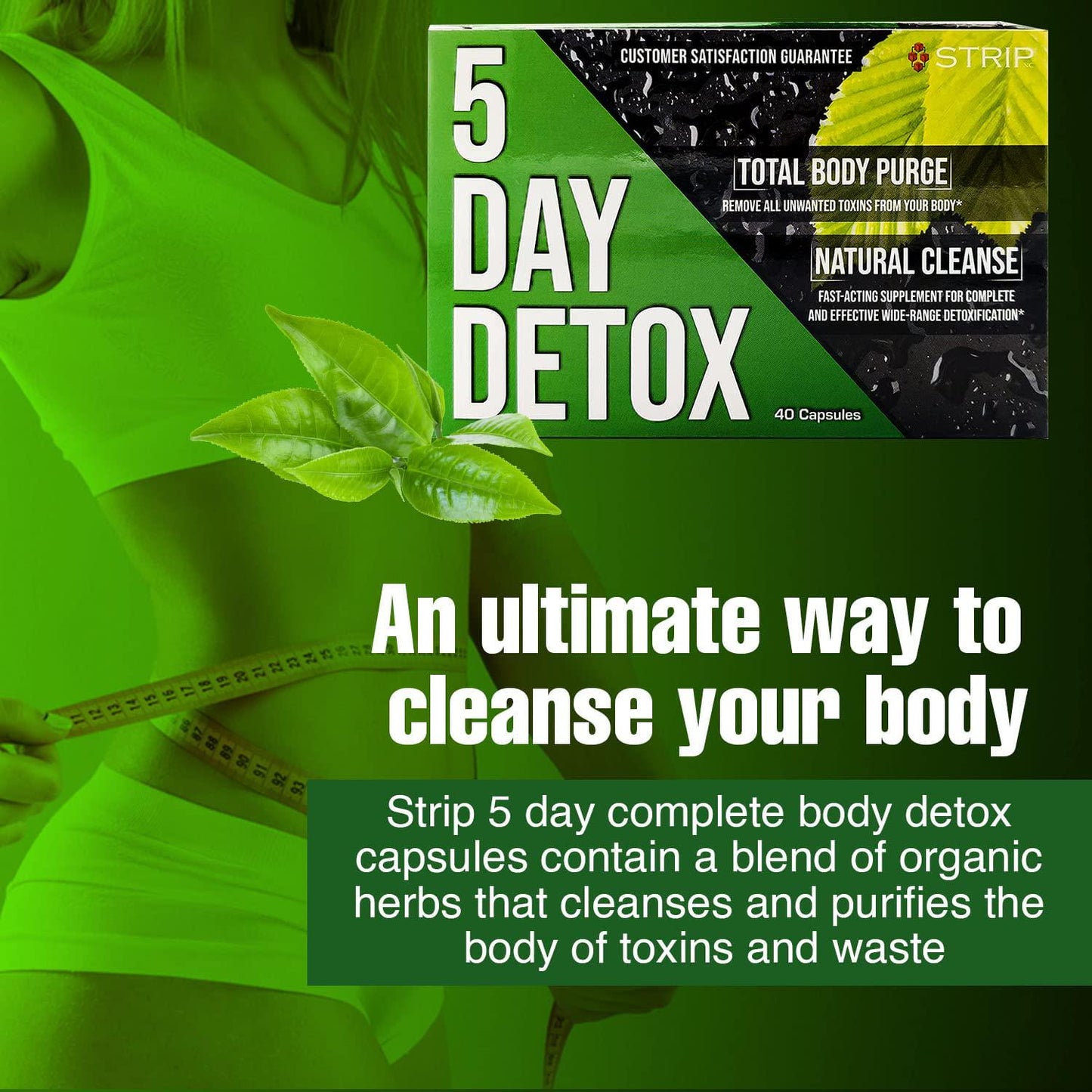 Strip 5 Day Detox Cleanse - Complete Body Cleanse | Remove Toxins and Unwanted Impurities - Natural, Healthy Cleansing Support for Liver, Urinary Tract, Kidney, Digestive System - 40 Capsules