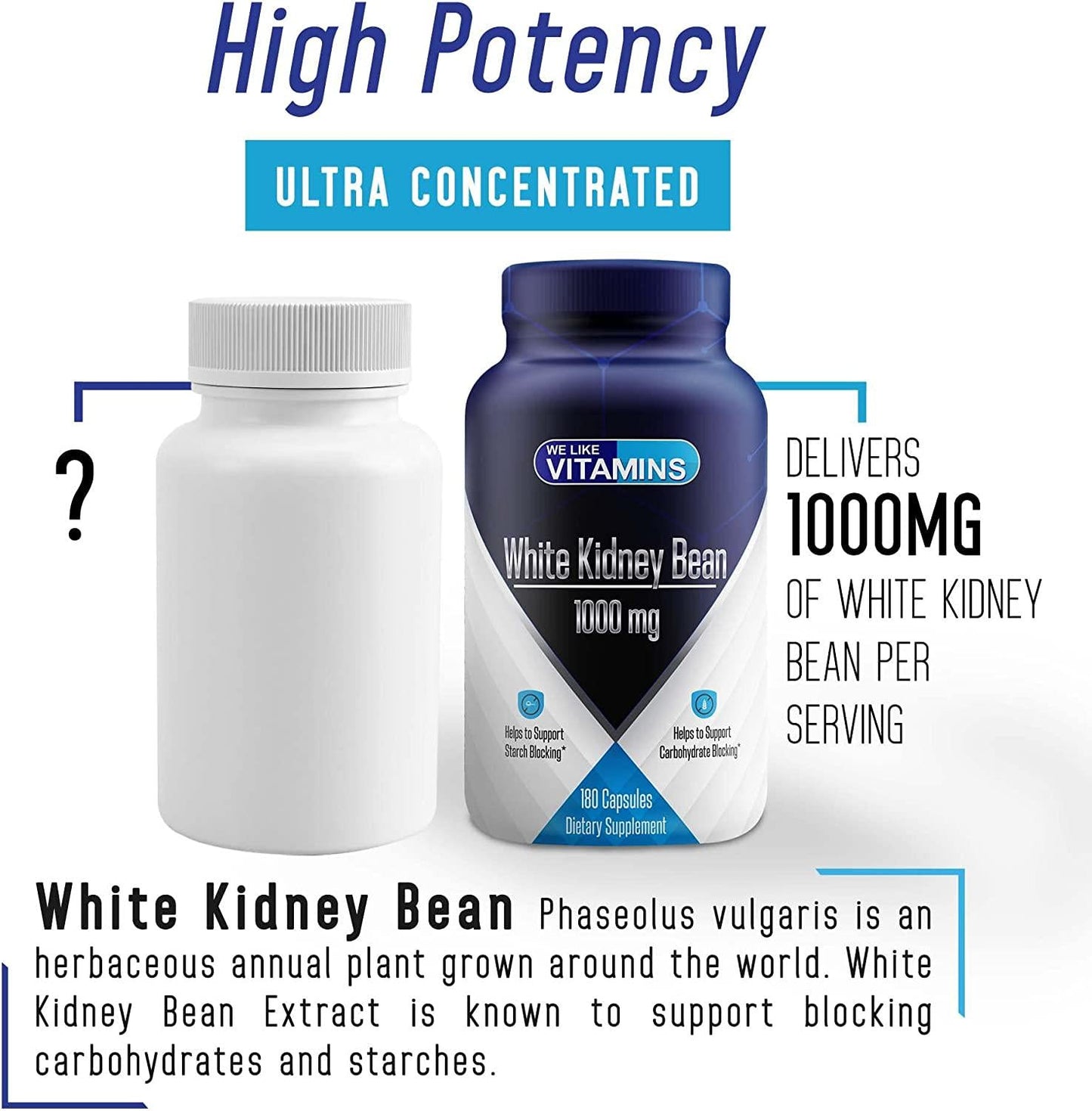White Kidney Bean 1000mg 180 Capsules White Kidney Bean Supplement Helps to Support Carbohydrate and Starch Blocking for Healthy Weigh