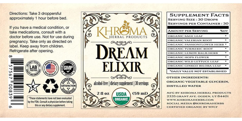 Dream Elixir - Organic Dream Enhancer - 30 Servings - 2 Fl Oz Liquid Dietary Supplement - by Khroma Herbal Products