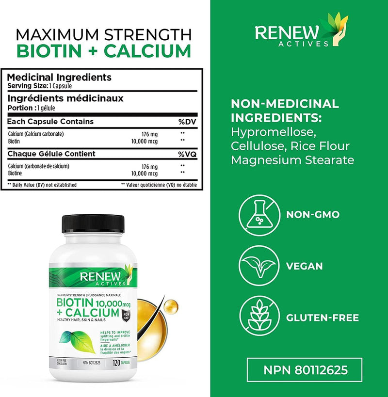 NEW! Renew Actives Biotin and Calcium 10000mcg Supplement! Potent Biotin for Healthy Hair Skin and Nails! - Added Calcium for Stronger Bones Joints, and Teeth - 120 Vegan Capsules. Made in Canada!