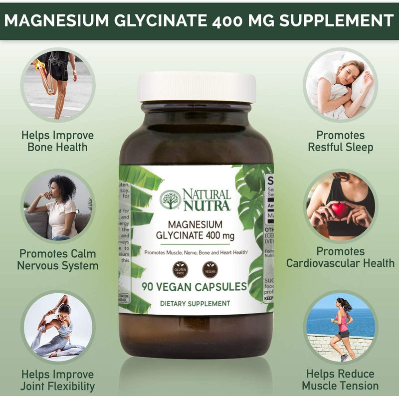 Natural Nutra Magnesium Glycinate 400 mg Supplement, Pure, Chelated, High Absorption and Bioavailable for Sleep, Anxiety, Restless Legs and Cramp Relief, Vegan, Soy Free, 90 Capsules