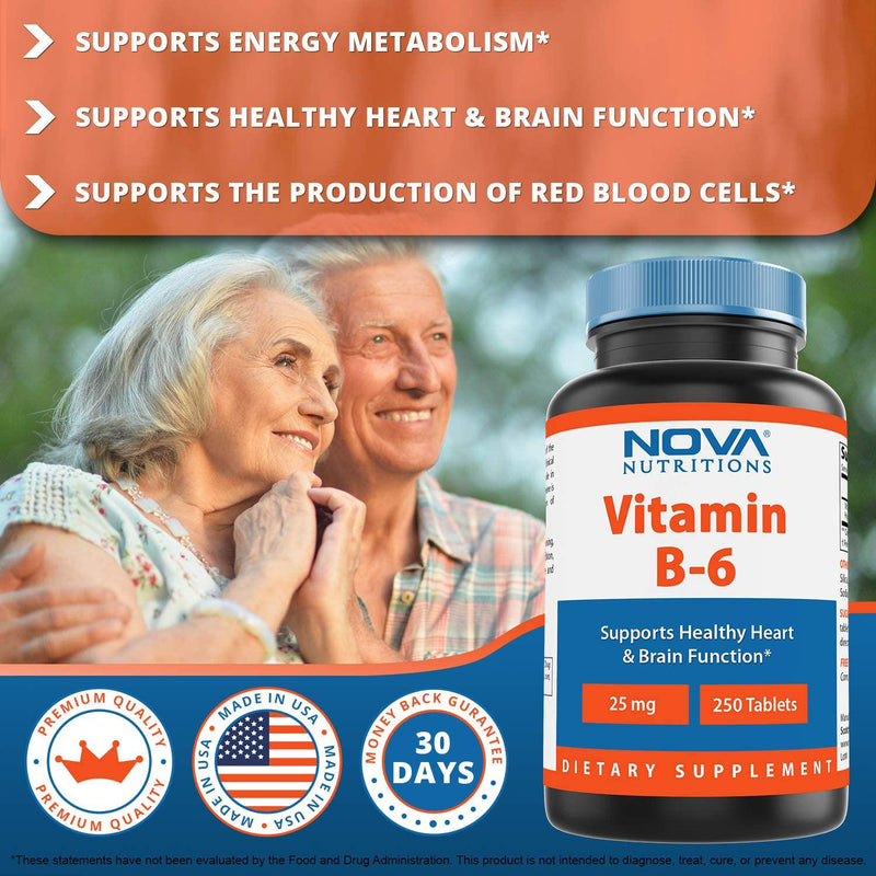 Nova Nutritions Vitamin B6 25 mg - Supports Healthy Nervous System, Metabolism and Cell Health - 250 Tablets