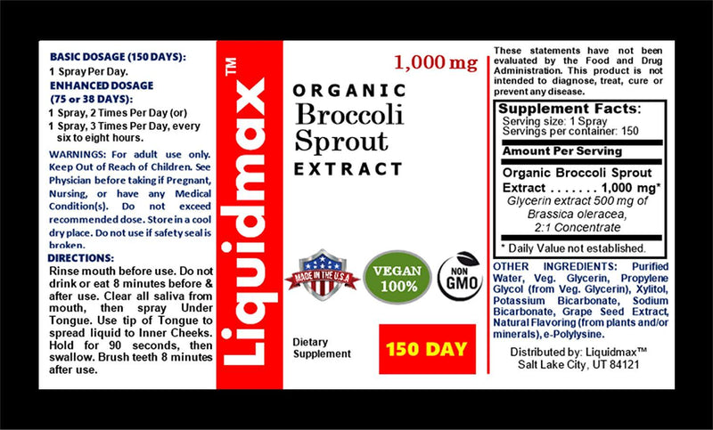 Organic Broccoli Sprout Extract 1,000 mg — 150 Day Supply — Premium Liquid Spray. Naturally Supports Healthy Cell Replication and DNA Integrity + Powerful Antioxidant + Broad Spectrum Micronutrients