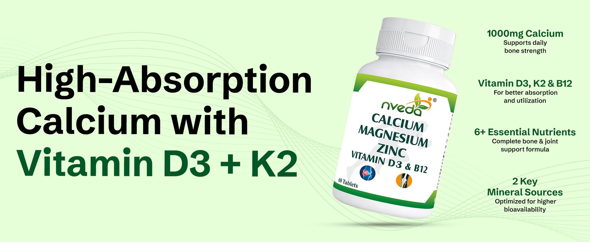Nveda Calcium 1000mg with Vitamin D3, K2, Magnesium, Zinc & B12 | Strong Bones & Joint Health Supplement for Men & Women | 120 Veg Tablets (Pack of 2)