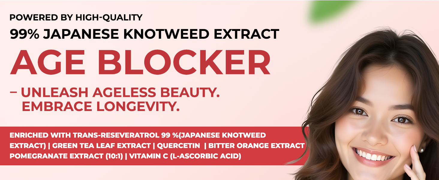The Body Reserve Age Blocker – Trans-Resveratrol 99% Japanese Knotweed Extract | Quercetin, Green Tea, Bitter Orange & Pomegranate | Powerful Antioxidant & Anti-Aging Supplement 60 Veg Capsules
