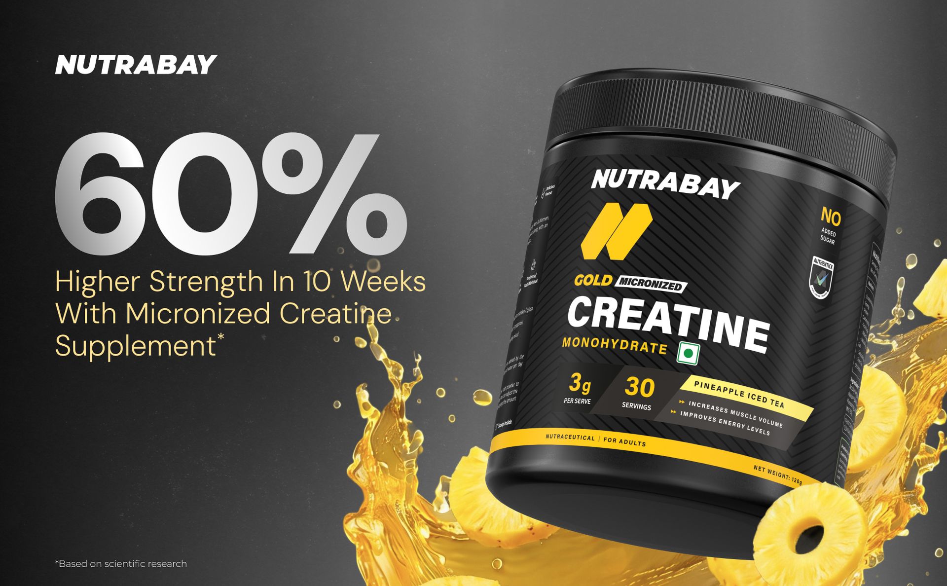 Nutrabay Gold Micronized Creatine Monohydrate 3g Creatine/Serving, NABL Lab Tested | DCD & DHT Tested | Increases Muscle Mass, Strength & Power – Pre/Post Workout Supplement – 120g, Pineapple Iced Tea