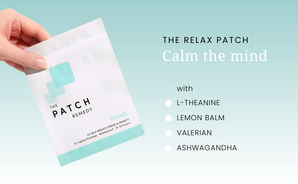 The Patch Remedy Relax Patch | L-Theanine, Lemon Balm, Valerian, Ashwagandha, Passionflower | 30 Patches