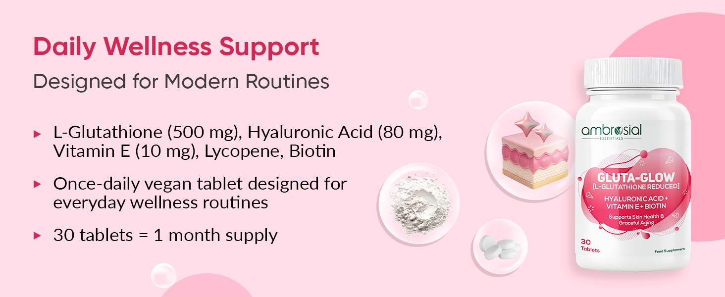 Ambrosial Gluta-Glow L-Glutathione 500mg Tablets with Vitamin C, Vitamin E, Hyaluronic Acid, Lycopene & Biotin – Japanese L Glutathione Supplement – 30 Vegan Tablets