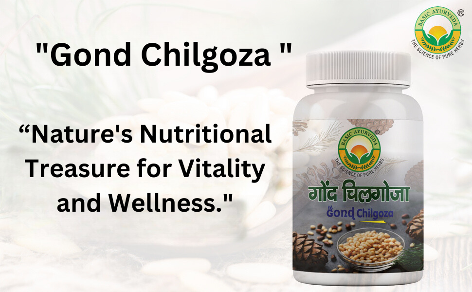 Basic Ayurveda Gond Chilgoza Pine Nut Gum – 60g Each Pack of 2 | Ayurvedic Herbal Resin for Energy, Strength & Wellness Support