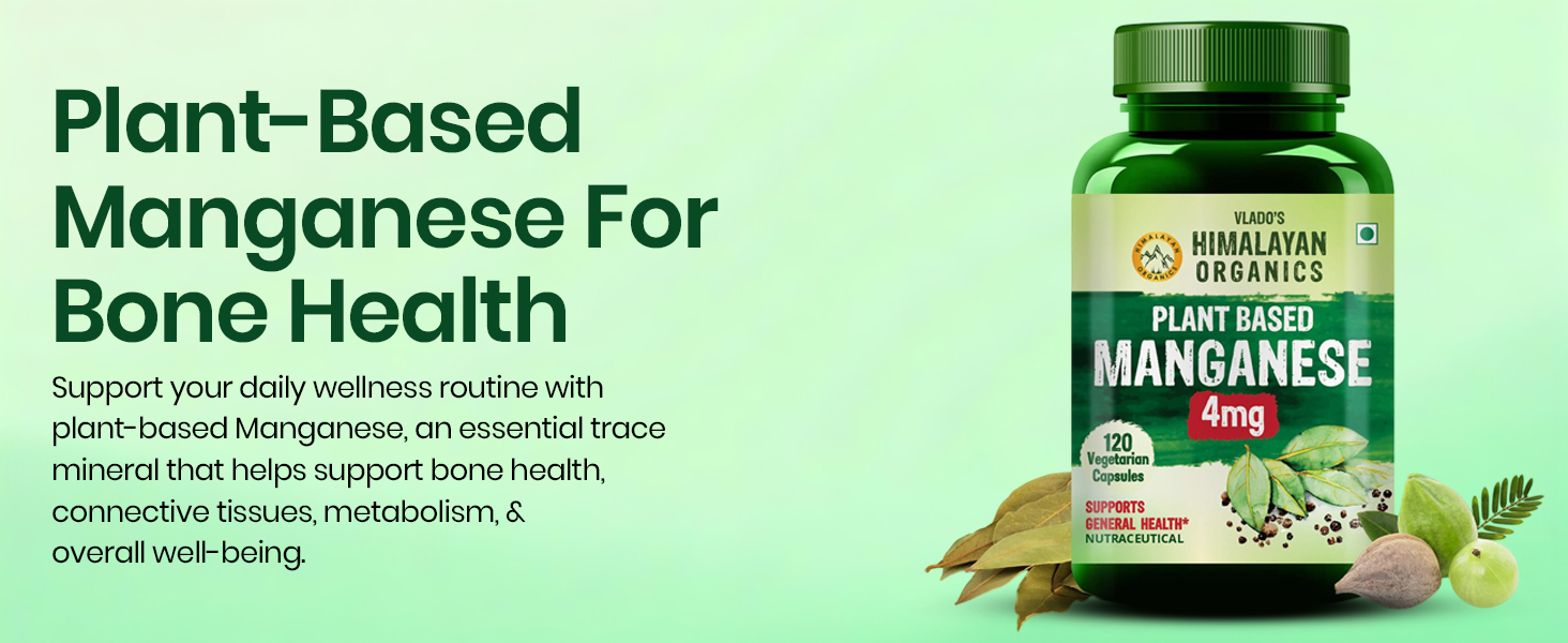 Vlado’s Himalayan Organics Plant Based Manganese 4mg Hypoallergenic Trace Mineral Supplement for Connective Tissue and Bones | Skeetal Health Support | Good For Men and Women - 120 Veg Capsules