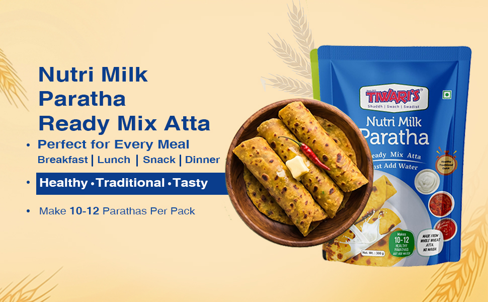 Tiwari’s Nutri Milk Paratha/Poori Ready-To-Use Atta Mix | 100% Vegetarian Instant Healthy High Protein & Fiber Flatbread Mix With No Preservatives, No Onion & Garlic | 300gm, Pack of 2