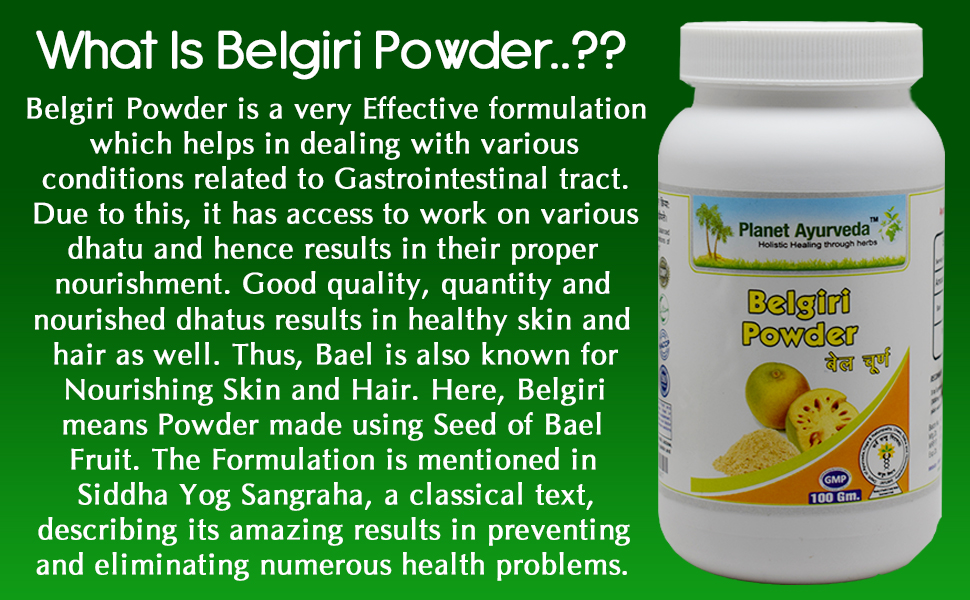 Planet Ayurveda Belgiri Powder - Bealgiri - Bael Phal Dry - Aegle Marmelos - Wood Apple -100 gm