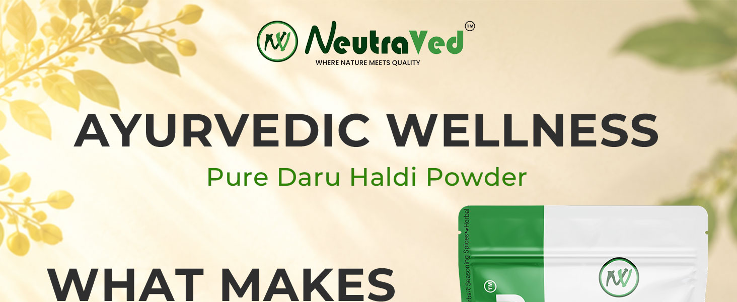 NeutraVed Daru Haldi Powder (100g) | Pure Daruharidra Root (Berberis Aristata) | Natural Source of Berberine | Tree Turmeric for Skin Care & Blood Sugar Support | Traditional Ayurvedic Herb