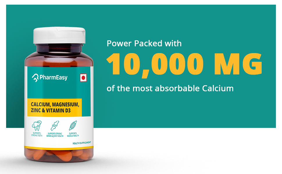 PharmEasy Calcium Supplement for Women and Men, with Magnesium, Zinc, Vitamin D3, for Complete Bone Health & Joint Support - (60 Calcium Tablets)