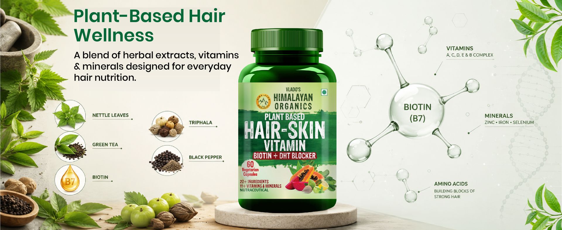Vlado’s Himalayan Organics Pure Biotin, DHT Blocker Supplement, Plant-Based Vitamin B1, B2 , B3, B5, B6, B7 , B9, B12 , Vitamin c ,Vitamin D3 ( Cholecalciferol ) (With Goodness of Nettle Leaves | Helps Reduce Hair Fall, Controls Hair Fall, Stimulates Hair Follicles & Promotes Hair Growth | For Men And Women - 60 Veg Capsules