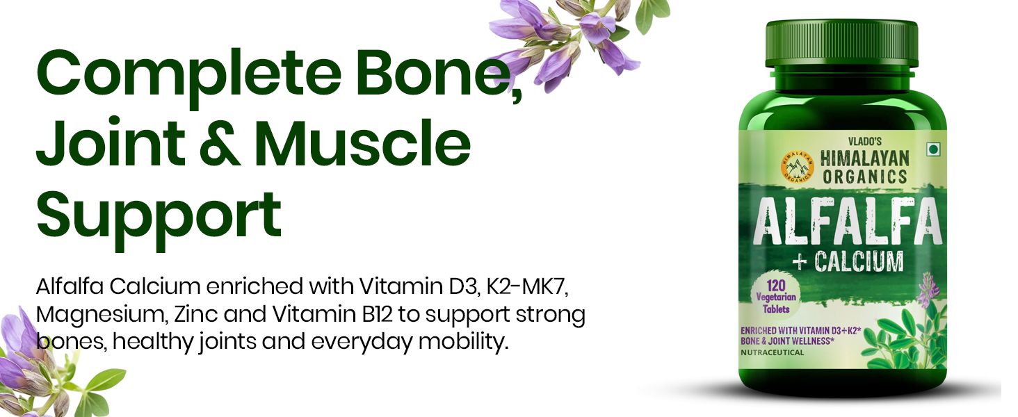 Vlado’s Himalayan Organics Alfalfa Calcium | Enriched With Vitamin D+k2,Mk7,B12,Zinc & Magnesium | Boost Immunity | Good For Bone, Joint & Muscle Health - 120 Veg Tablets