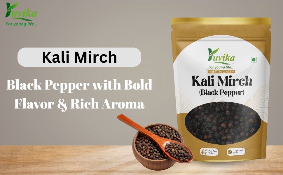 Yuvika Kali Mirch - Black Pepper - Piper Nigrum 100 Grams