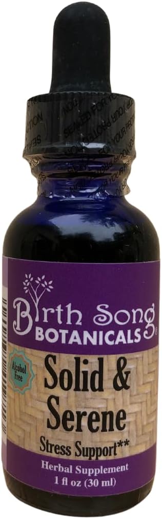 Birth Song Botanicals Solid & Serene Herbal Stress and Mood Support Tincture – Chamomile, Passionflower, Valerian Liquid Drops for Stress Support – Non-Habit Forming Natural Supplement