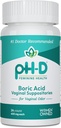 pH-D Feminine Health - 600 mg Boric Acid Suppositories - Woman Owned - for Vaginal Odor Use - 24 Count